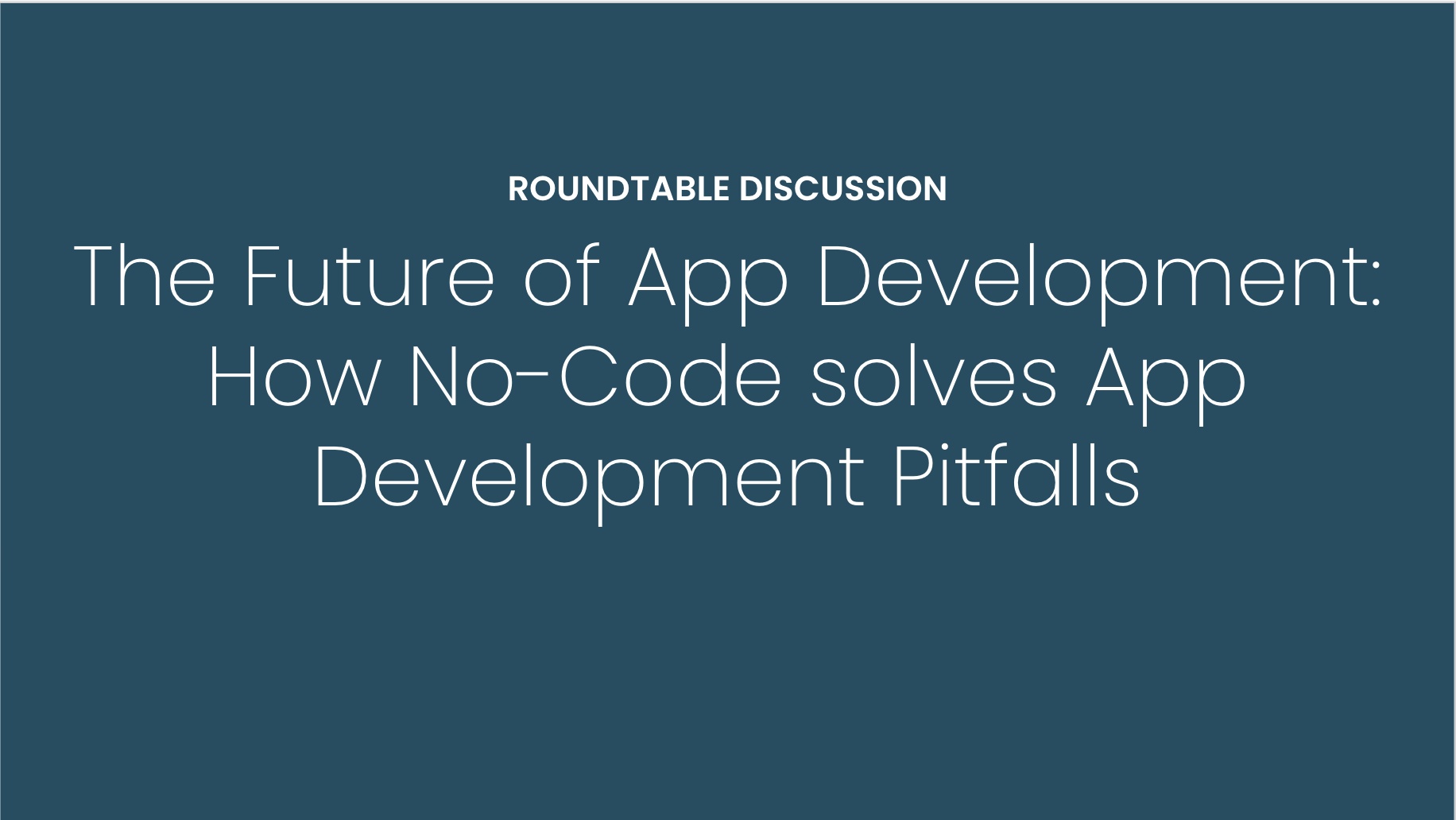 Webinar The Future of App Development